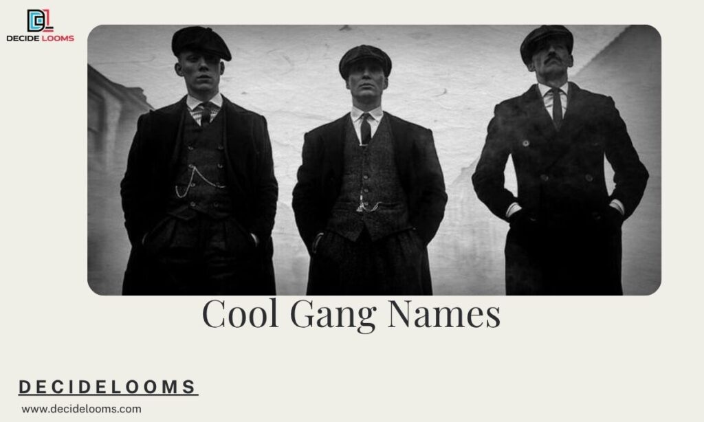 Cool Gang Names