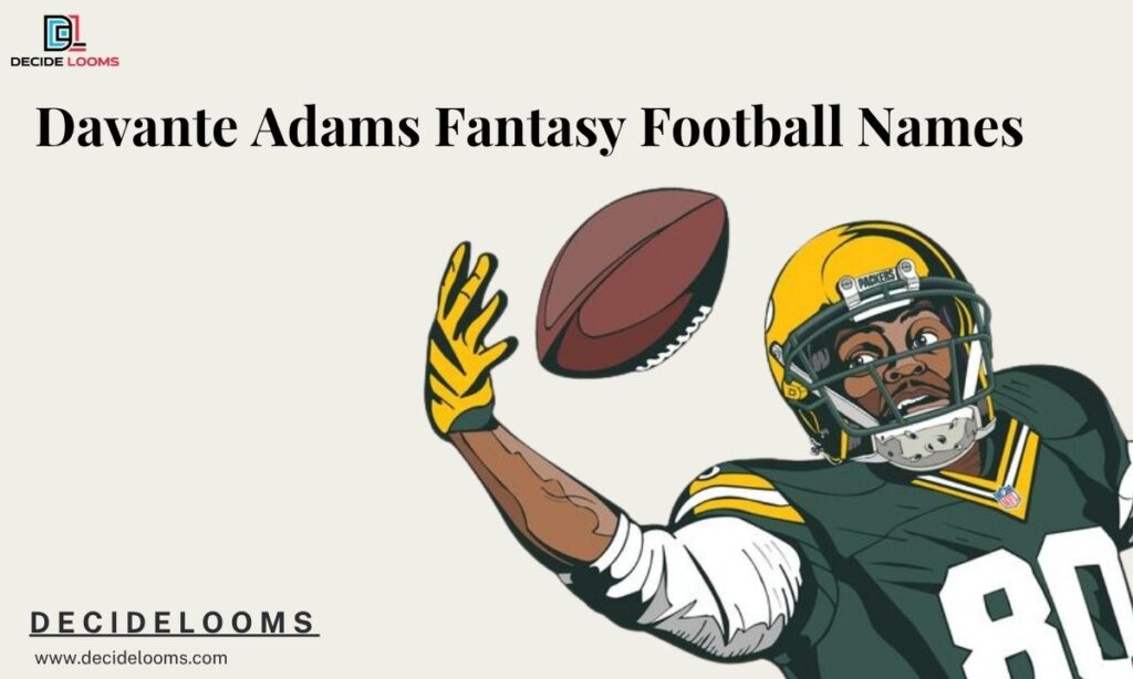 Davante Adams Fantasy Football Names