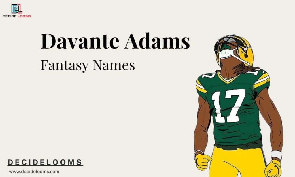 Davante Adams Fantasy Names
