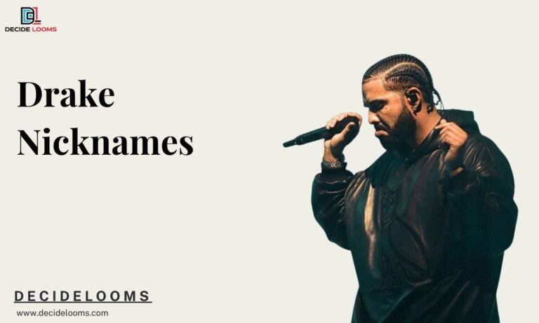 Drake Nicknames