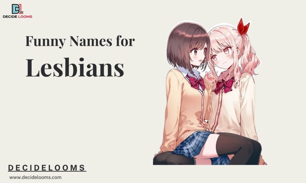 Funny Names for Lesbians