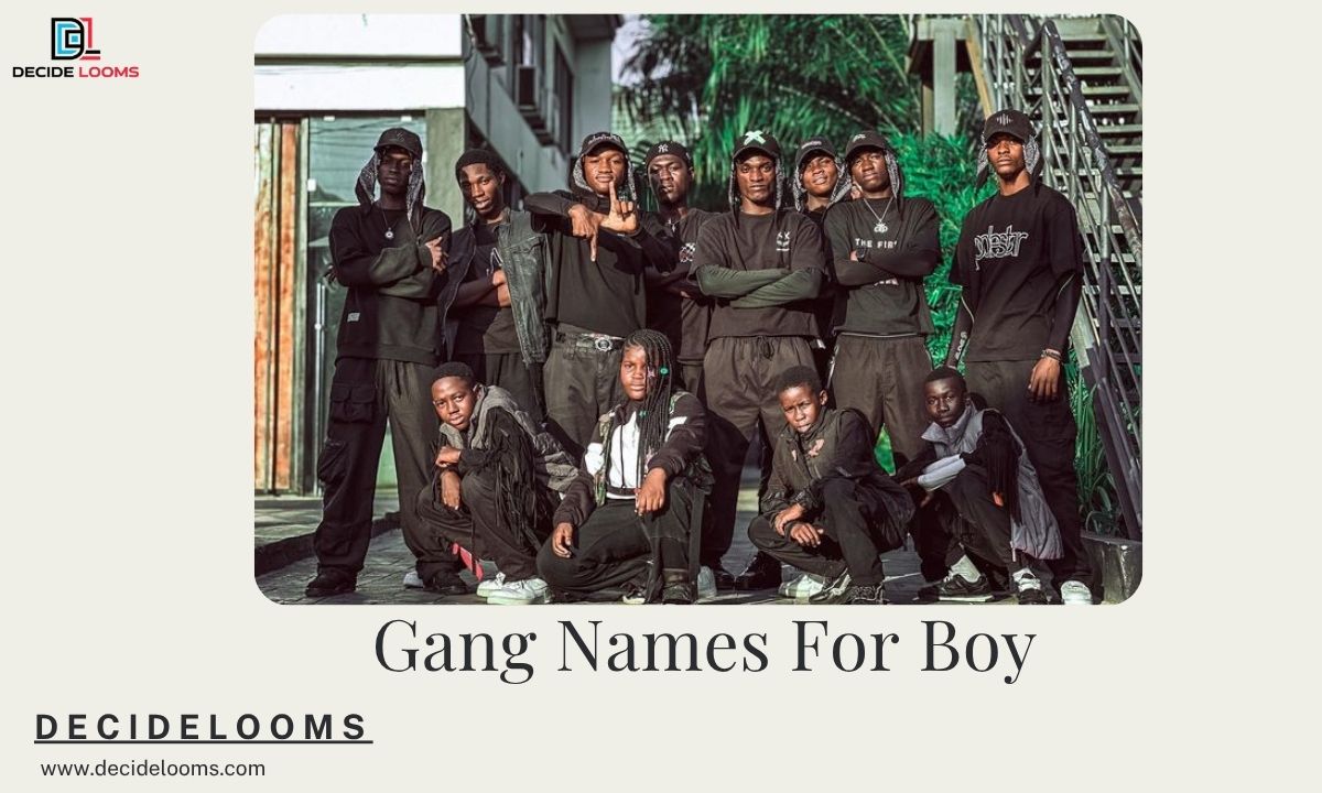 Gang Names For Boy
