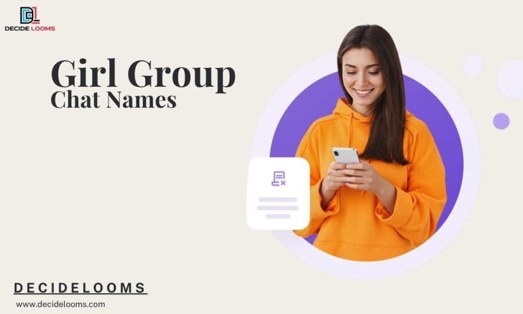 Girl Group Chat Names