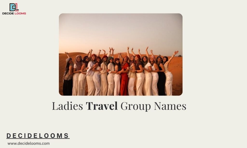 Ladies Travel Group Names