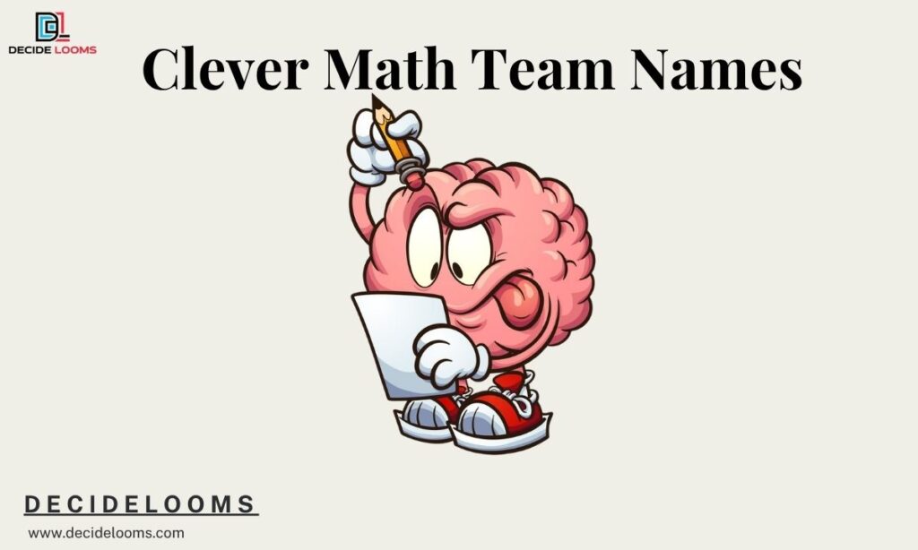 Clever Math Team Names