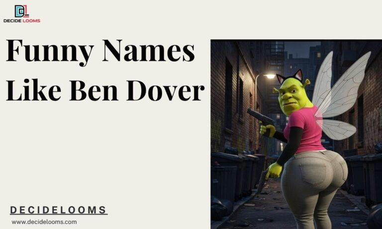 Funny Names Like Ben Dover